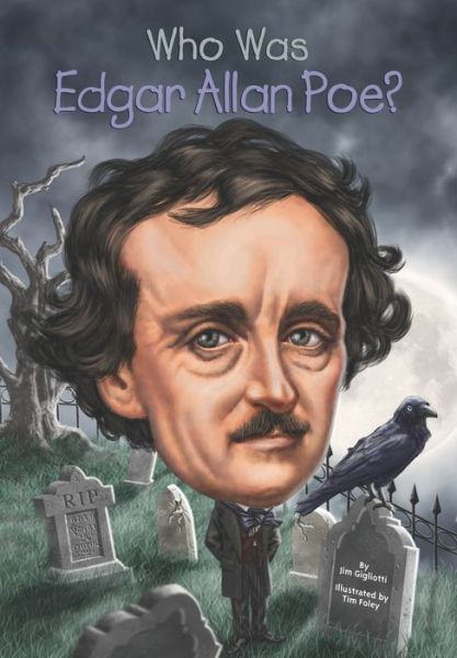 Cover for Jim Gigliotti · Who Was Edgar Allan Poe? - Who Was? (Pocketbok) (2015)