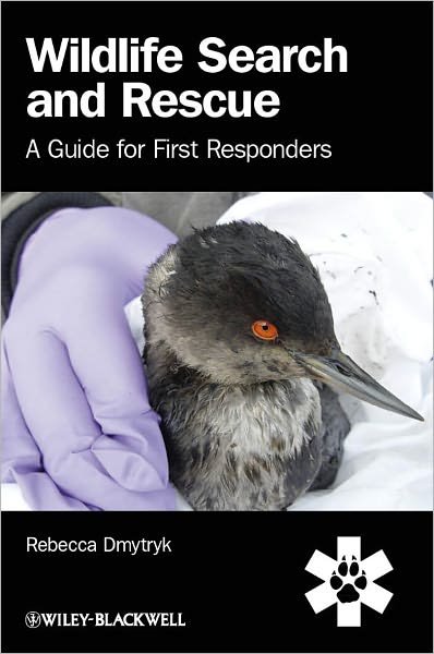 Cover for Dmytryk, Rebecca (Wildrescue) · Wildlife Search and Rescue: A Guide for First Responders (Taschenbuch) (2012)