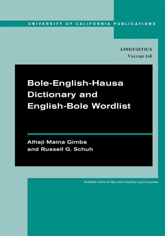 Cover for Alhaji Maina Gimba · Bole-English-Hausa Dictionary and English-Bole Wordlist - UC Publications in Linguistics (Taschenbuch) (2014)