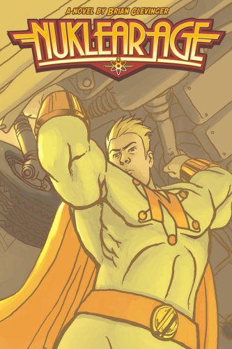 Cover for Brian Clevinger · Nuklear Age (Paperback Book) (2004)