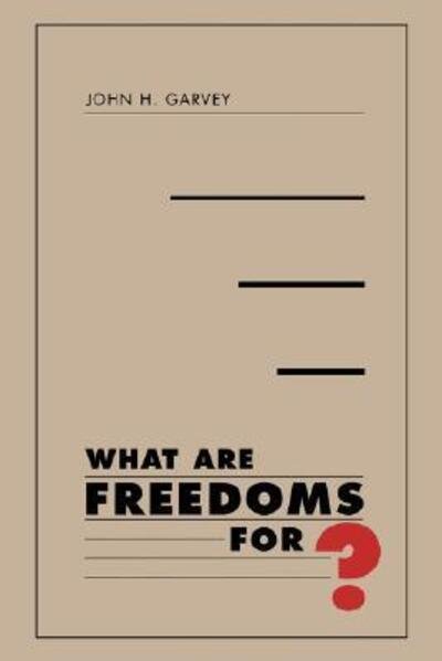 Cover for John H. Garvey · What Are Freedoms For? (Paperback Book) (2000)
