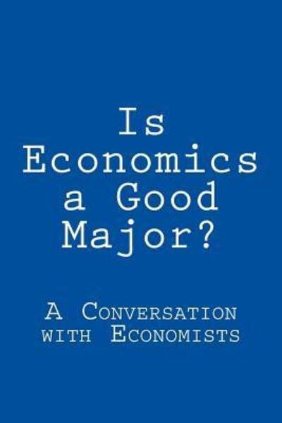 Cover for Yan · Is Economics a Good Major? (Paperback Bog) (2015)