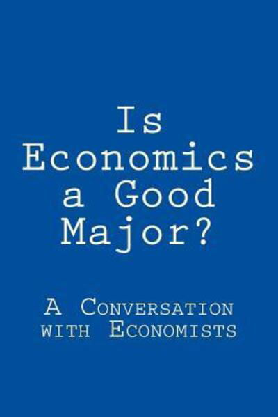 Cover for Yan · Is Economics a Good Major? (Paperback Book) (2015)