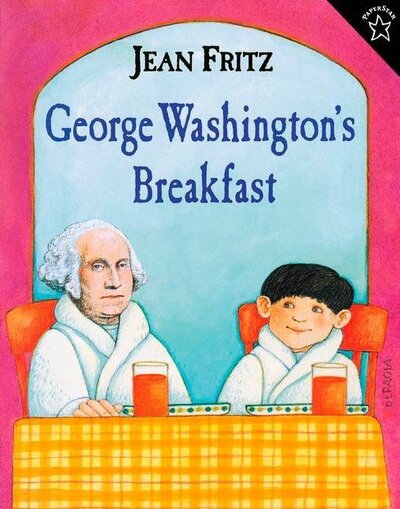 Cover for Jean Fritz · George Washington's Breakfast (Paperback Book) [Reissue edition] (1998)