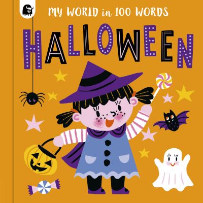 Cover for Happy Yak · Halloween - My World in 100 Words (Board book) (2021)