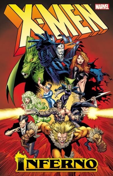 X-men: Inferno Vol. 1 - Chris Claremont - Books - Marvel Comics - 9780785195115 - February 9, 2016