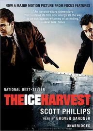 Cover for Scott Phillips · The Ice Harvest (MP3-CD) [Unabridged edition] (2005)