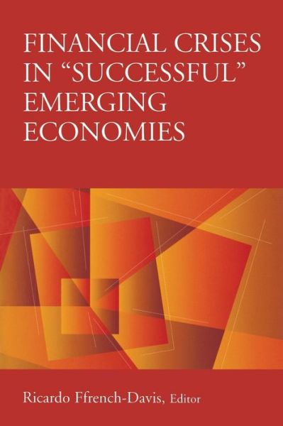 Cover for Ricardo Ffrench-davis · Financial Crises in &quot;Successful&quot; Emerging Economies (Taschenbuch) (2001)