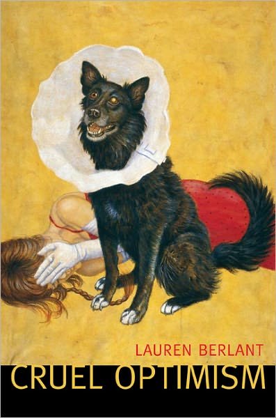 Cover for Lauren Berlant · Cruel Optimism (Taschenbuch) (2011)