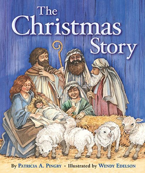 Cover for Patricia A. Pingry · Christmas Story (Board book) (2013)