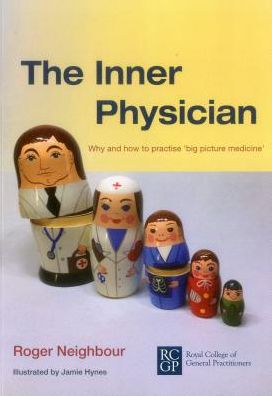 Cover for Roger Neighbour · The Inner Physician (Paperback Book) (2018)