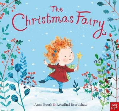 Cover for Anne Booth · The Christmas Fairy (Hardcover Book) (2016)