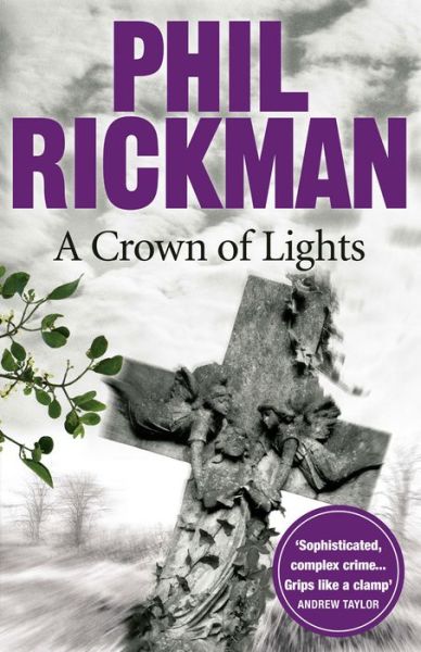 A Crown of Lights - Merrily Watkins Series - Phil Rickman - Books - Atlantic Books - 9780857890115 - August 1, 2011