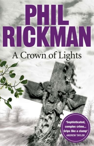 Cover for Phil Rickman · A Crown of Lights - Merrily Watkins Series (Paperback Book) [Main edition] (2011)
