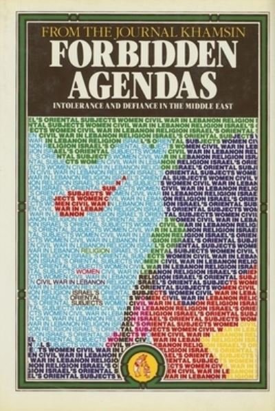 Cover for Khamsin · Forbidden Agendas: Intolerance &amp; Defiance in the Middle East (Innbunden bok) (2001)
