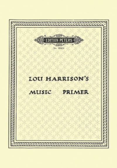 Cover for Lou Harrison · Lou Harrison's Music Primer (Bog) (2022)