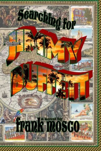 Cover for Frank Mosco · Searching for Jimmy Buffett (Paperback Book) (2011)