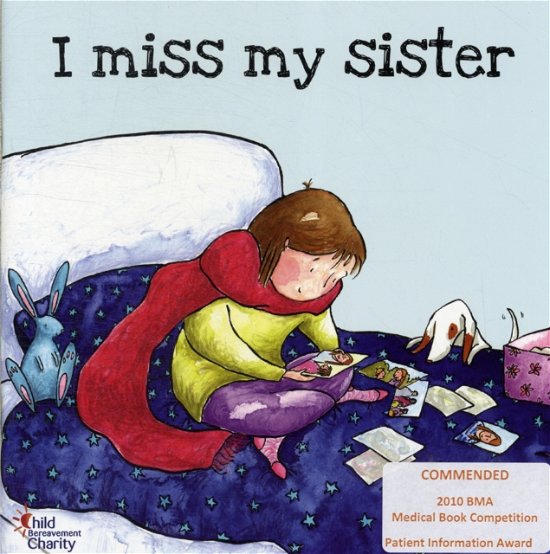Cover for Sarah Courtauld · I Miss My Sister (Paperback Bog) (2009)