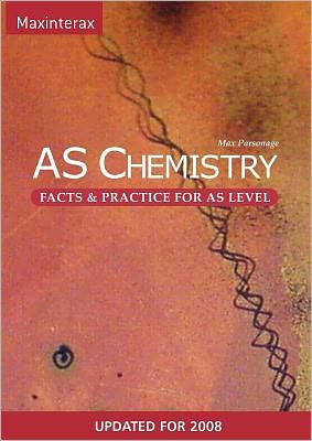 Cover for Max Parsonage · As Chemistry Facts and Practice (Paperback Book) (2008)