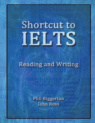 Shortcut to Ielts - Reading and Writing - John Ross - Książki - Godiva Books - 9780957554115 - 1 marca 2014