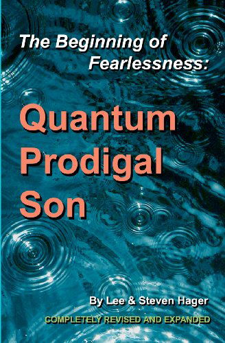 Cover for Steven Hager · The Beginning of Fearlessness: Quantum Prodigal Son (Paperback Book) (2011)