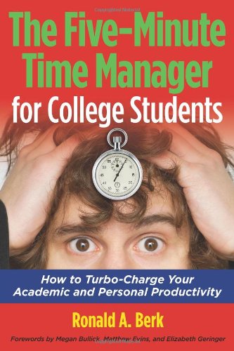 Cover for Ronald A. Berk · The Five-minute Time Manager for College Students (Paperback Book) [1st edition] (2009)