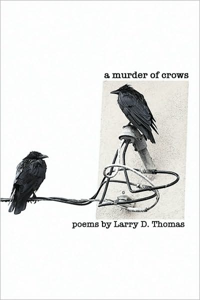 Cover for Larry D. Thomas · A Murder of Crows (Pocketbok) (2011)