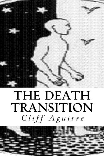 Cover for Cliff Aguirre · The Death Transition: Second Edition (Pocketbok) (2012)
