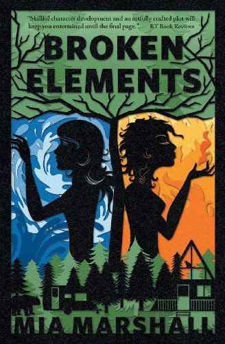 Cover for Mia Marshall · Broken Elements (Elements, Book 1) (Paperback Bog) (2013)
