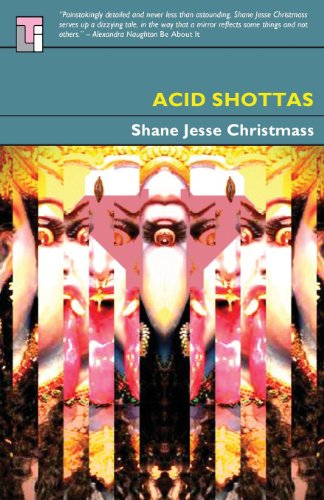 Cover for Shane Jesse Christmass · Acid Shottas (Paperback Book) (2014)