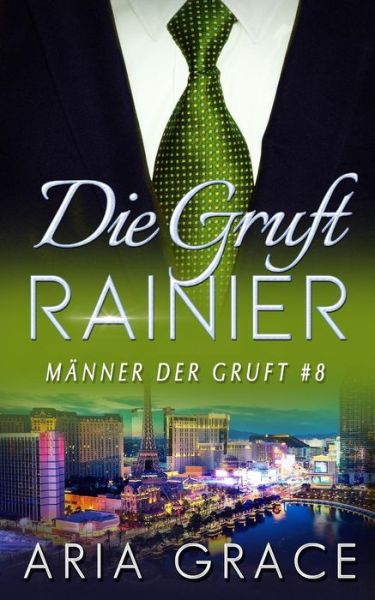 Cover for Aria Grace · Die Gruft (Paperback Book) (2019)