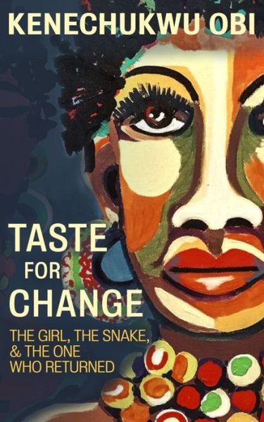 Cover for Kenechukwu Obi · Taste For Change (Pocketbok) (2019)