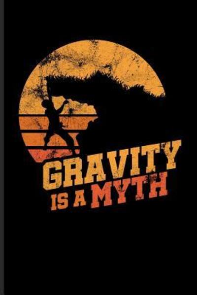 Cover for James Davis · Gravity Is a Myth (Paperback Book) (2019)