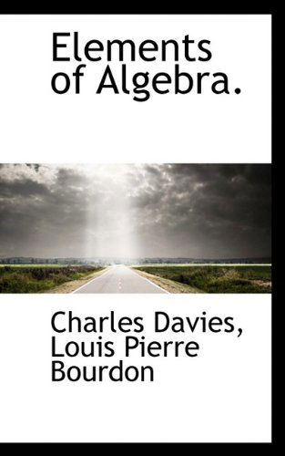 Cover for Charles Davies · Elements of Algebra. (Paperback Book) (2009)