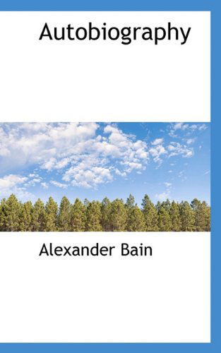 Cover for Alexander Bain · Autobiography (Paperback Book) (2009)