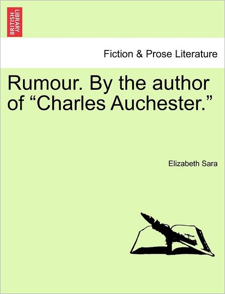 Cover for Elizabeth Sara · Rumour. by the Author of (Paperback Book) (2011)
