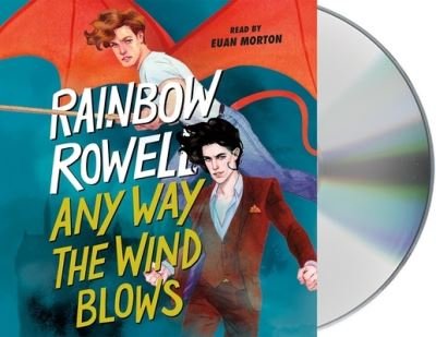 Cover for Rainbow Rowell · Any Way the Wind Blows (CD) (2021)