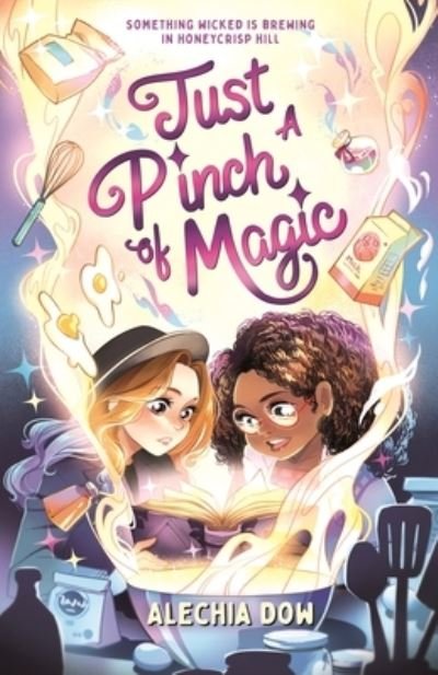 Cover for Alechia Dow · Just a Pinch of Magic (Hardcover Book) (2023)