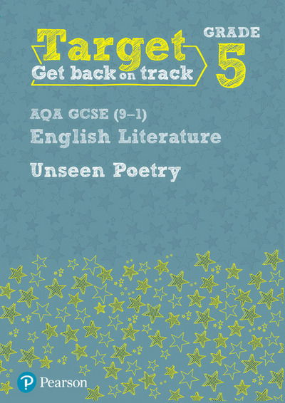 Cover for David Grant · Target Grade 5 Unseen Poetry AQA GCSE (9-1) Eng Lit Workbook - Intervention English (Paperback Book) (2017)