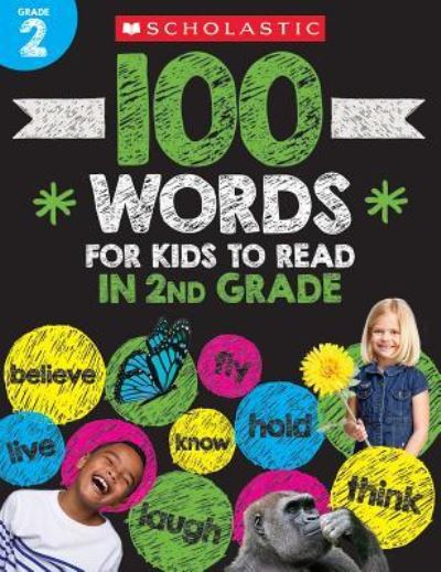 Cover for Scholastic Teacher Resources · 100 Words for Kids to Read in Second Grade (Paperback Book) (2018)