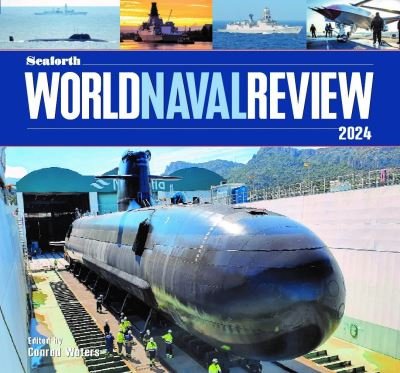 Cover for Seaforth World Naval Review: 2024 (Hardcover Book) (2023)