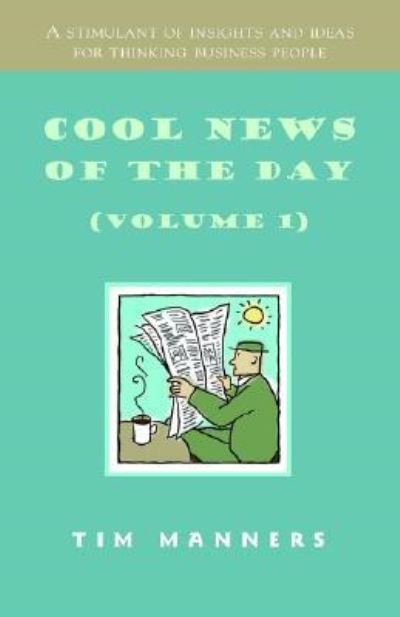 Cover for Tim Manners · Cool News of the Day (Paperback Book) (2003)