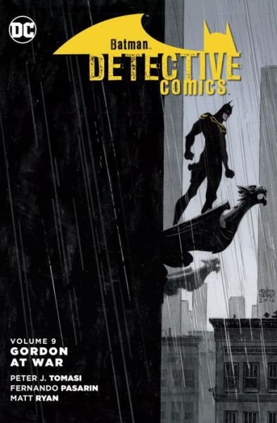 Cover for Peter J. Tomasi · Batman: Detective Comics Vol. 9: Gordon at War (Paperback Book) (2017)