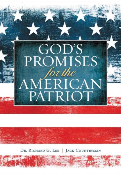 Cover for Dr Richard G Lee · God's Promises for the American Patriot - God's Promises (Paperback Book) (2011)