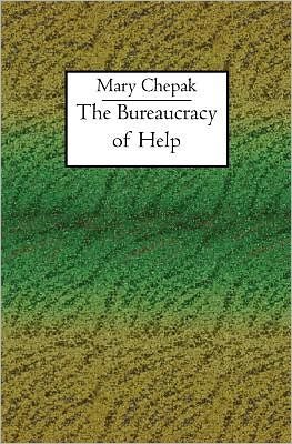 Cover for Mary Chepak · The Bureaucracy of Help (Paperback Book) (2004)