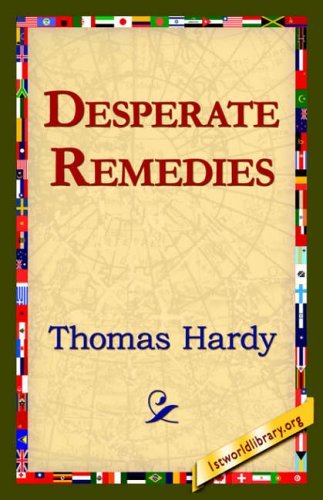 Cover for Thomas Hardy · Desperate Remedies (Hardcover Book) (2006)