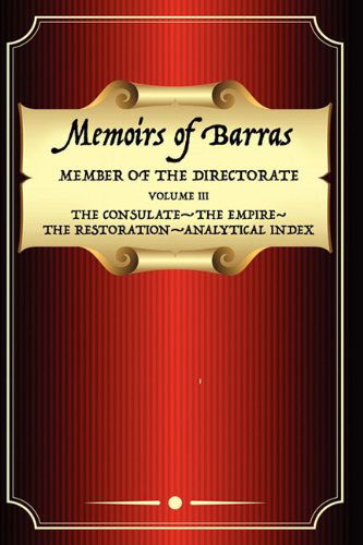 Vicomte De Barras · Memoirs of Barras Vol 3 (Paperback Book) (2024)