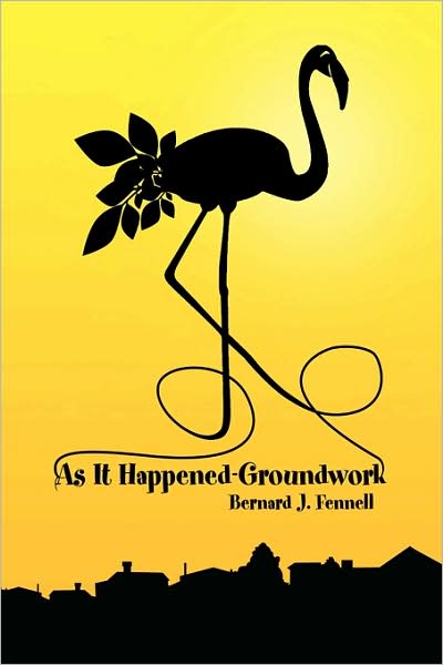 Cover for Bernard Fennell · As It Happened-groundwork (Paperback Book) (2009)