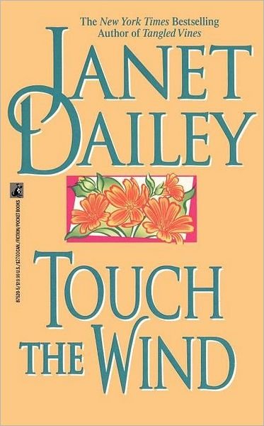 Cover for Janet Dailey · Touch the Wind (Paperback Bog) (2009)