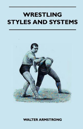 Cover for Walter Armstrong · Wrestling - Styles and Systems (Taschenbuch) (2010)